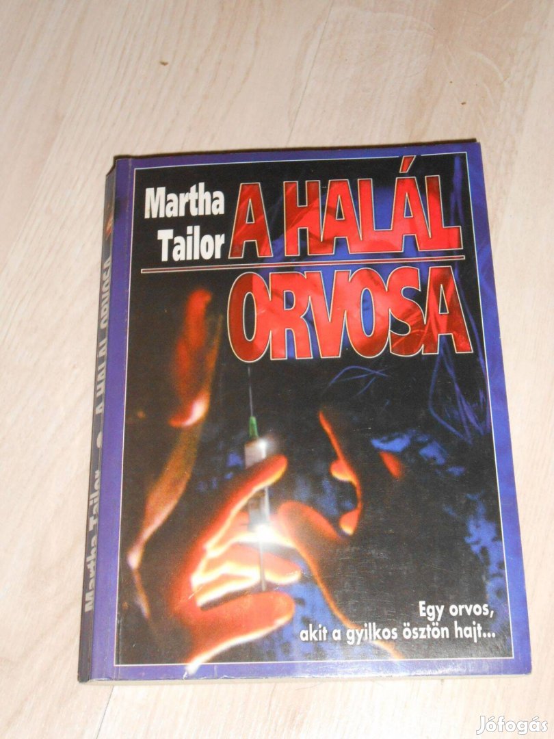 Martha Tailpr: A halál orvosa