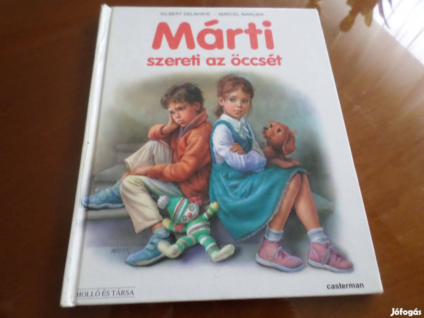 Márti szereti az öccsét, G. Delahaye - Marcel Marlier Gyermekkönyv