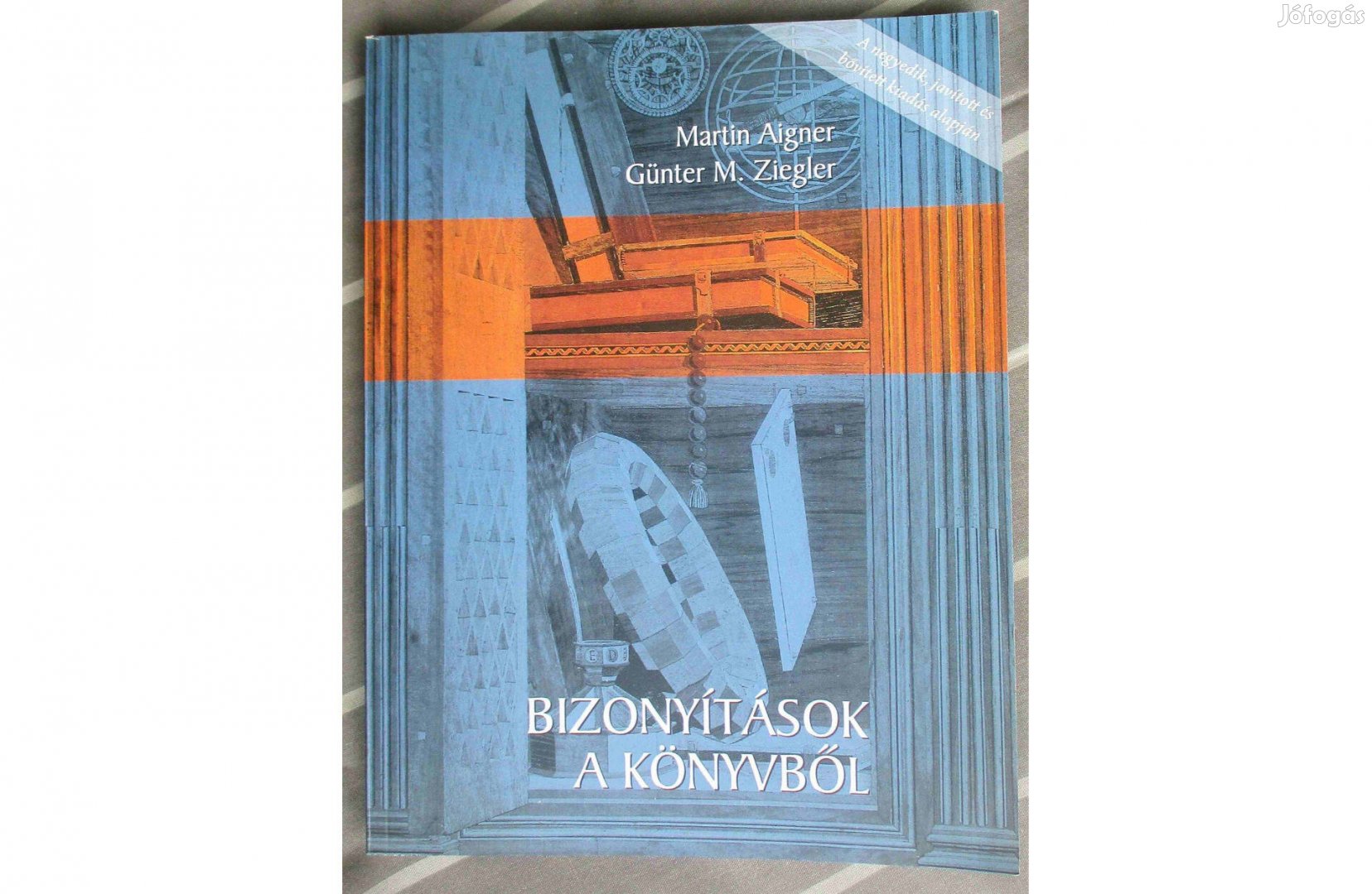 Martin Aigner, Günter M. Ziegler: Bizonyítások a Könyvből