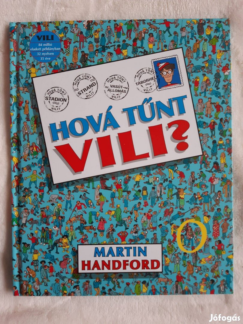 Martin Handford: Hová tűnt Vili?