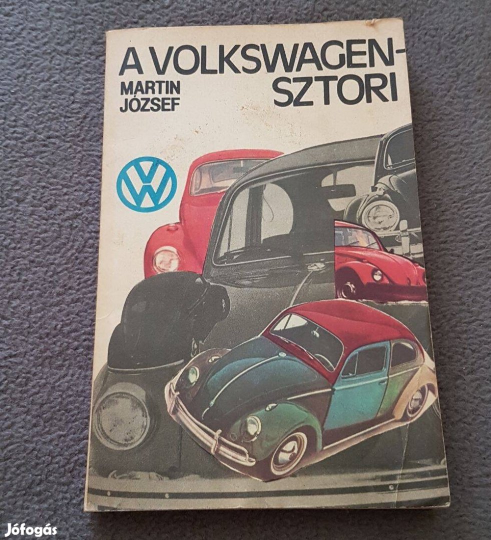 Martin József - A Volkswagen-sztori könyv