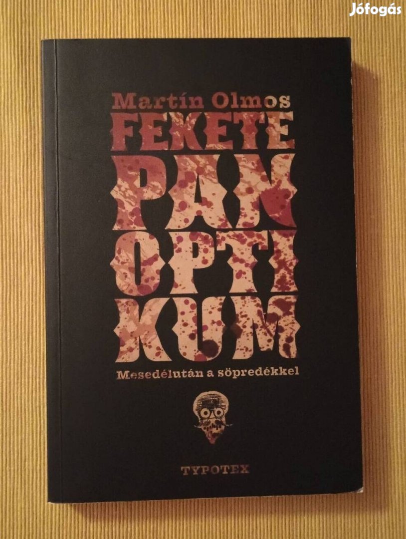 Martin Olmos: Fekete panoptikum 