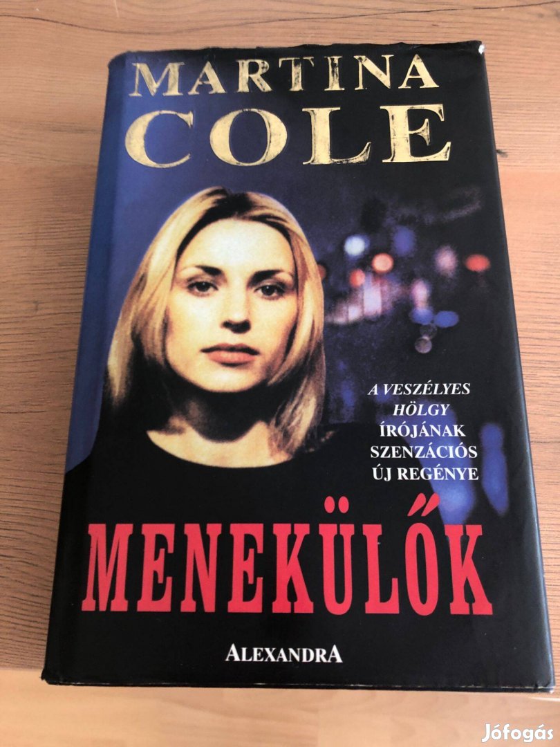 Martina Cole Menekülők