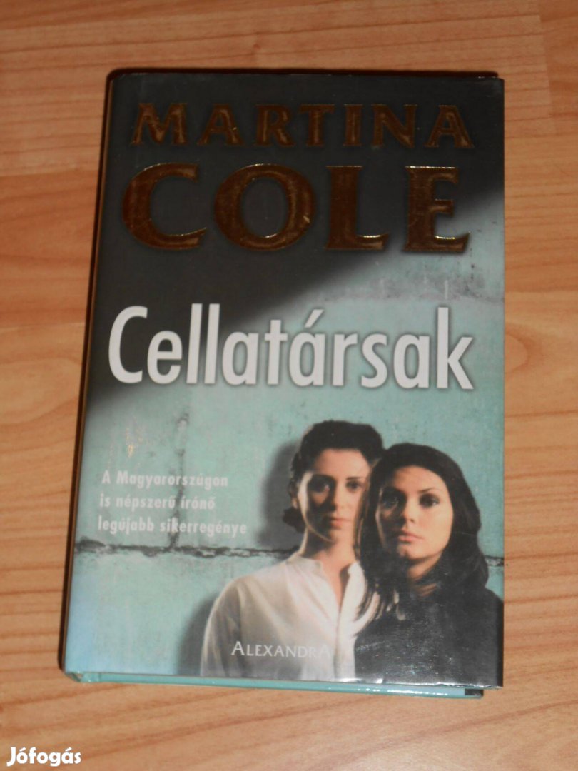 Martina Cole: Cellatársak