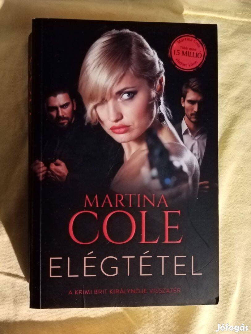 Martina Cole: Elégtétel