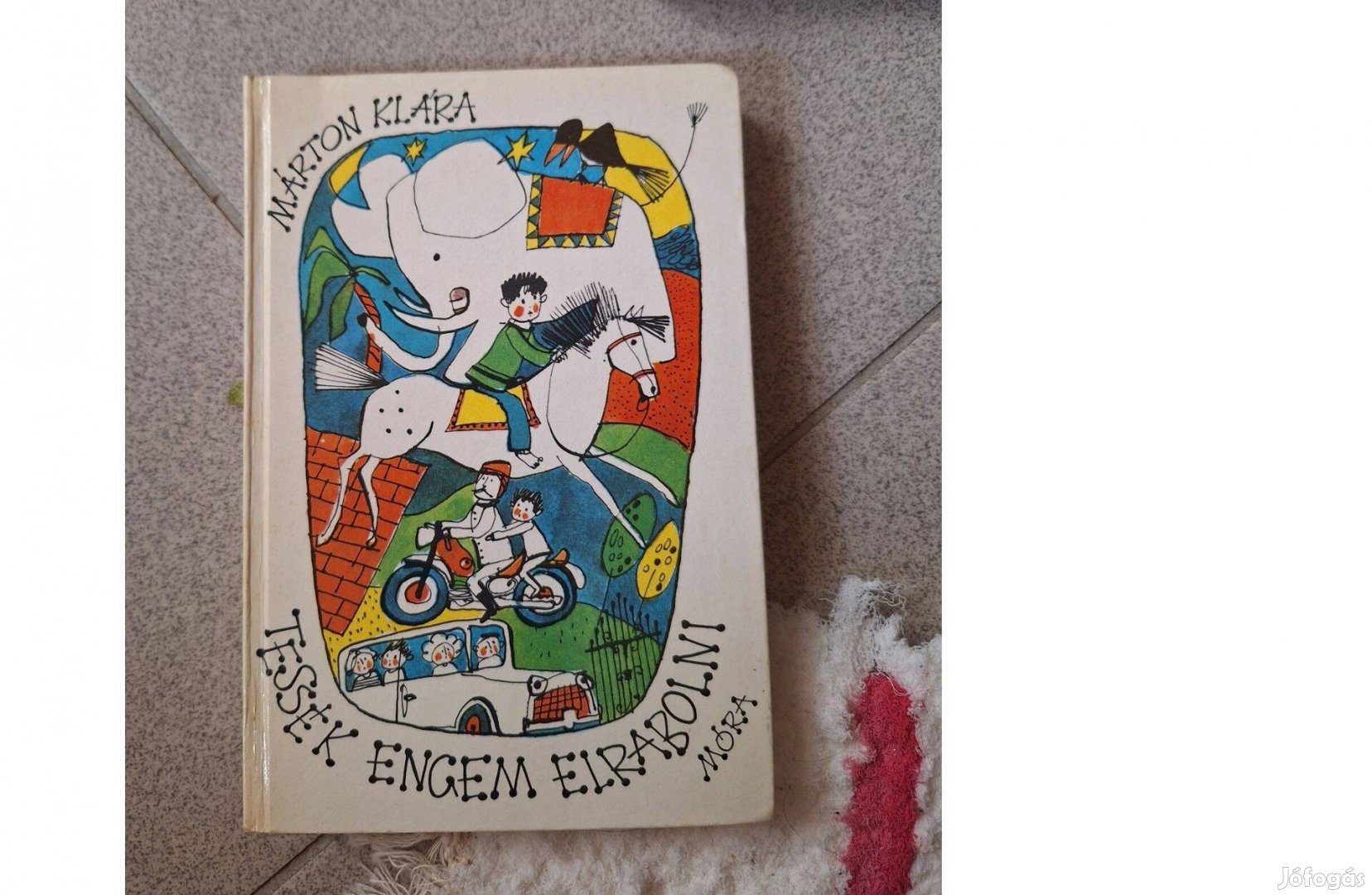 Márton Klára Tessék engem elrabolni