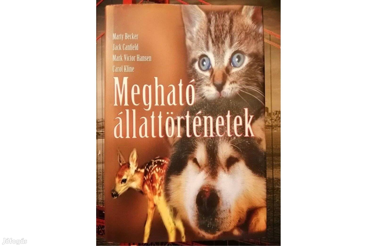 Marty Becker: Megható állattörténetek