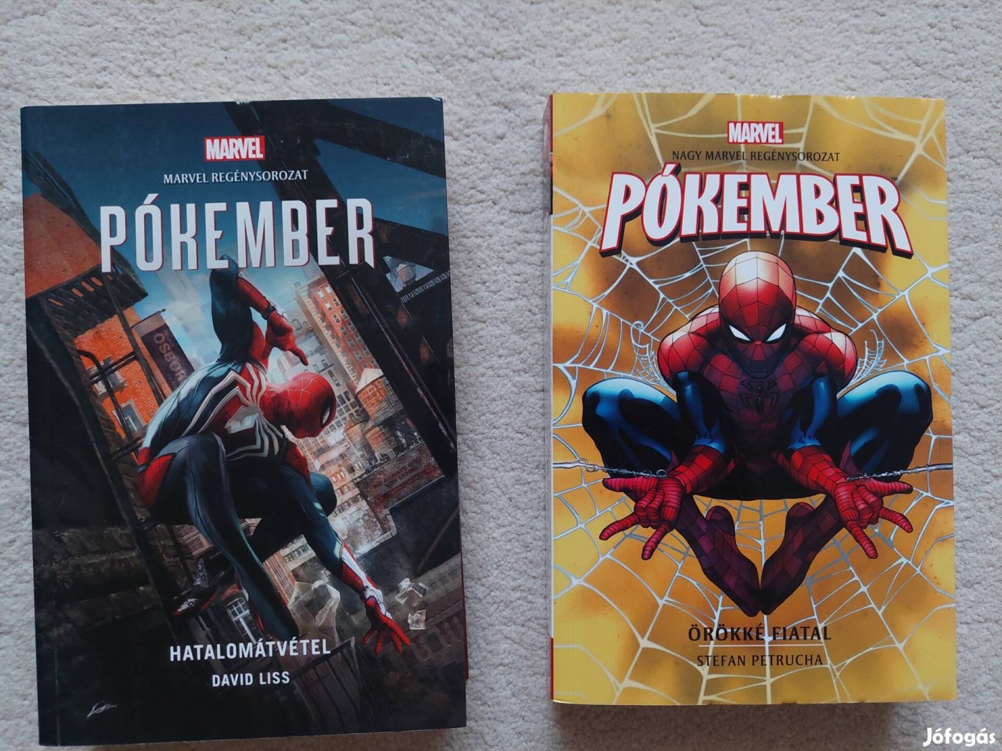 Marvel Pókember Örökké fiatal, Hatalomátvétel regények