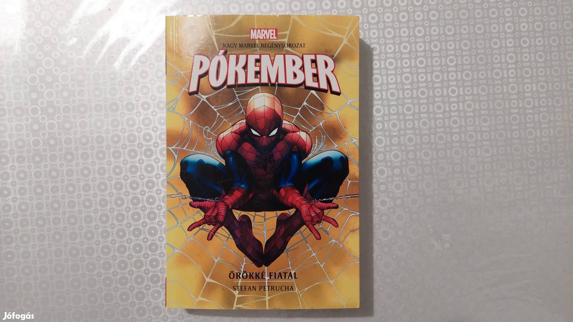 Marvel Pókember - Örökké fiatal regény