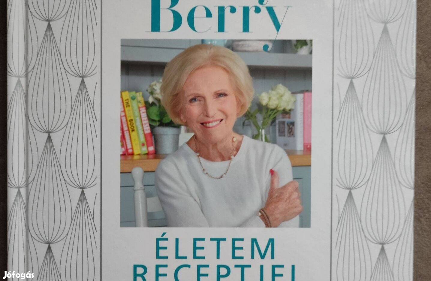 Mary Berry: Életem receptjei