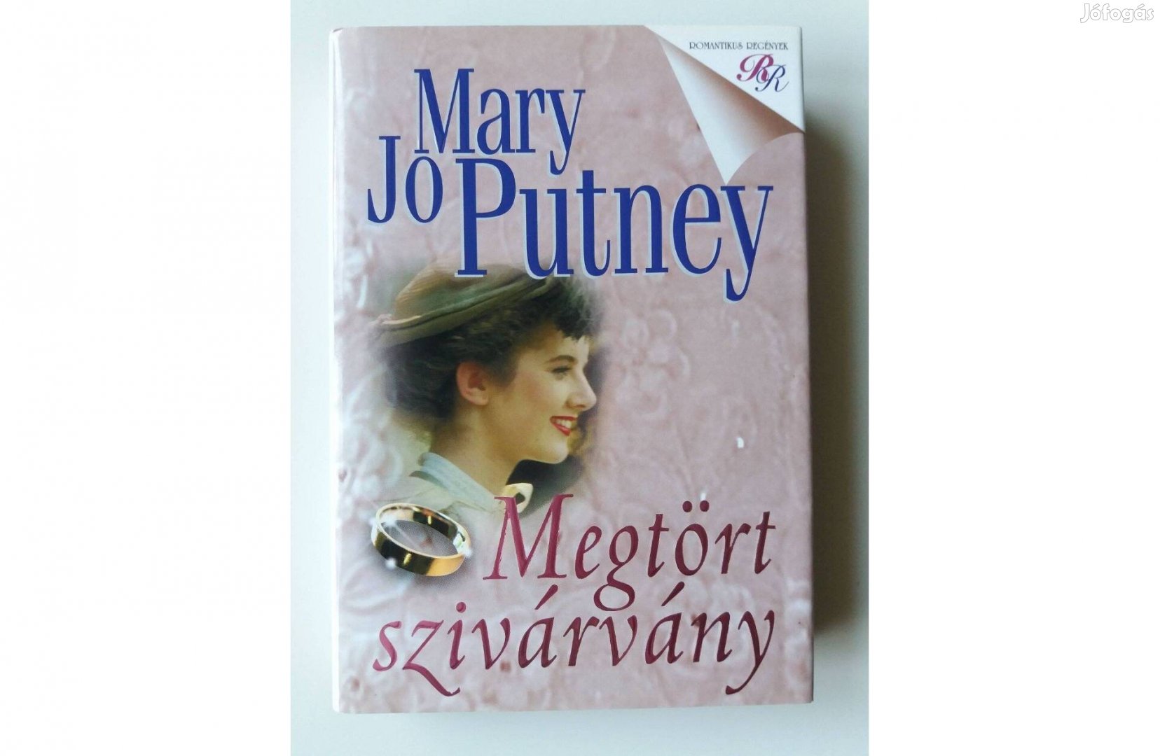 Mary Jo Putney: Megtört szivárvány