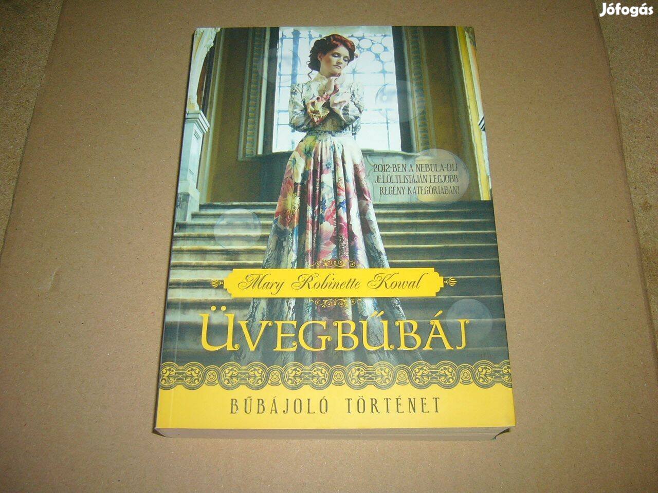 Mary Robinette Kowal - Üvegbűbáj