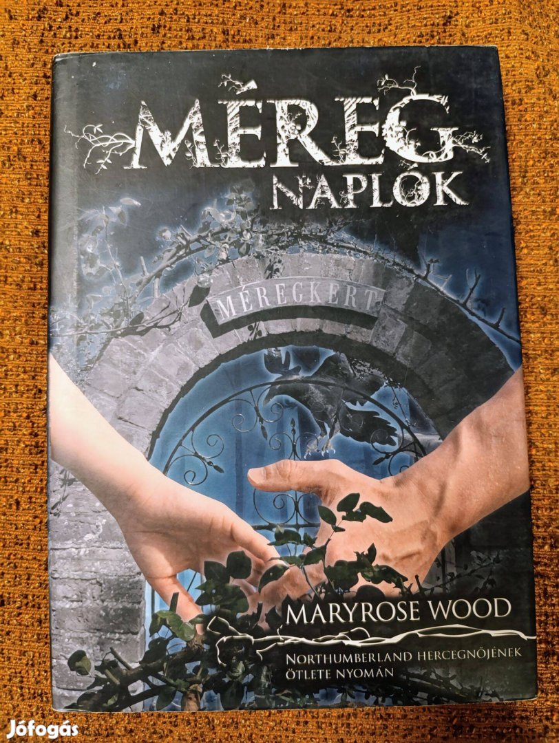 Maryrose Wood: Méregnaplók