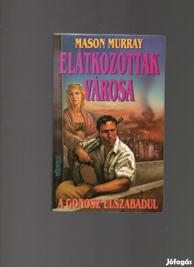 Mason Murray: Elátkozottak városa - újszerű