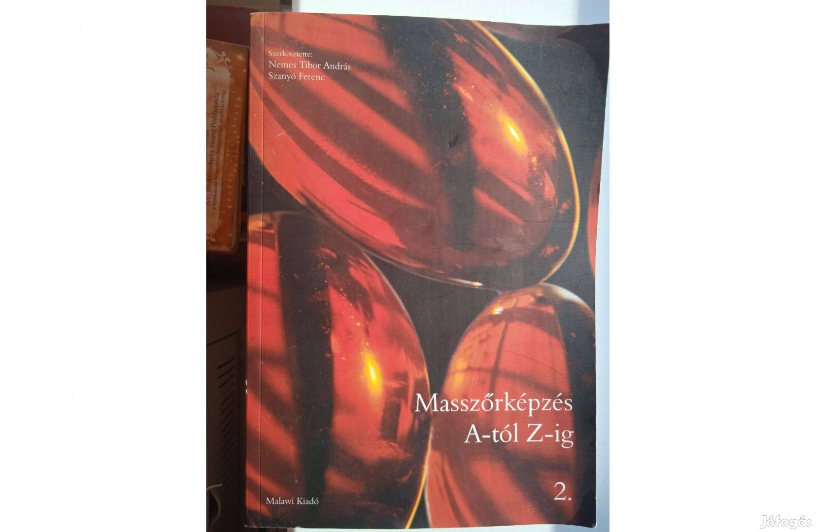 Masszőrképzés A-Z-ig , 2. Malavi kiadó , Győr , 2002