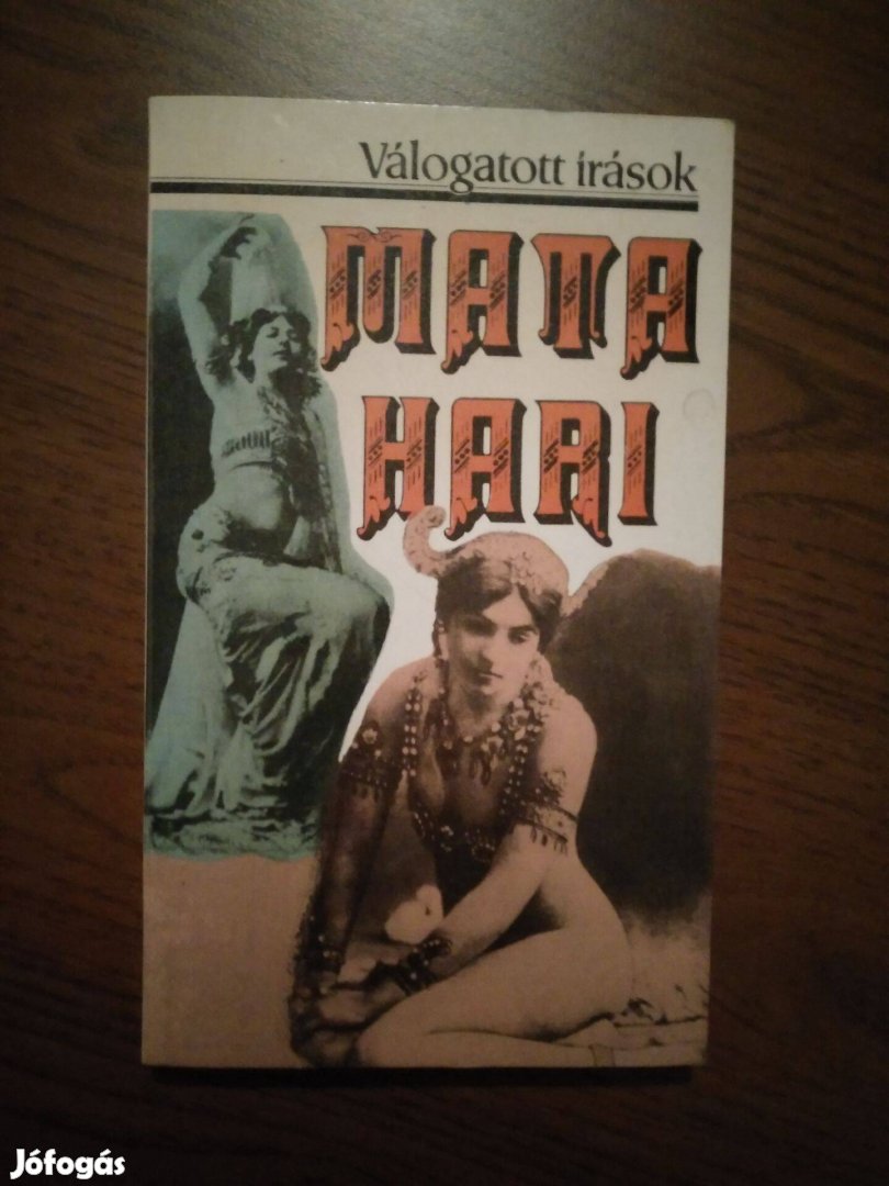 Mata Hari Válogatott írások