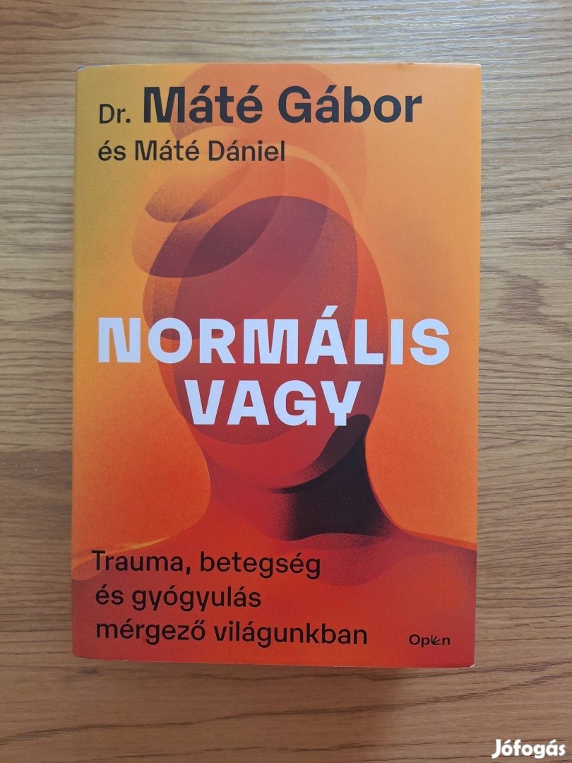 Máté Gábor - Normális vagy könyv 