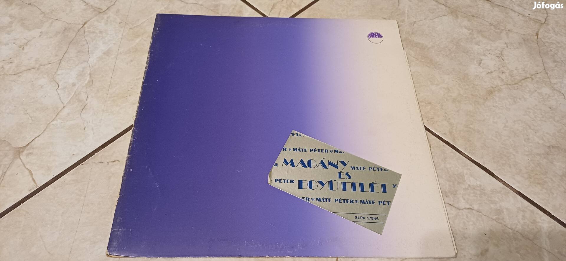 Máté Péter Magány bakelit hanglemez