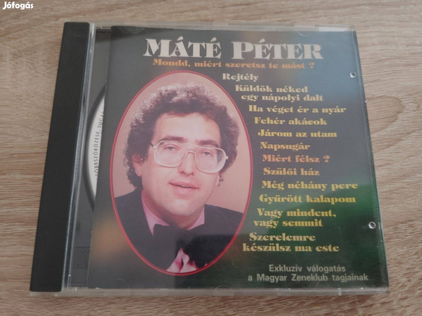 Máté Péter Mond miért szeretsz te mást, CD hanglemez