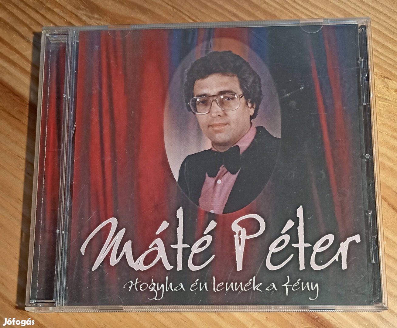 Máté Péter - Hogyha én lennék a fény CD 