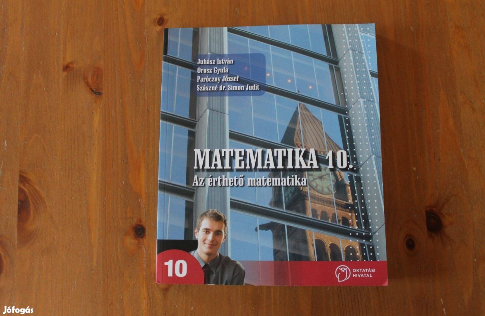 Matematika 10.tankönyv ( Az érthető matematika )