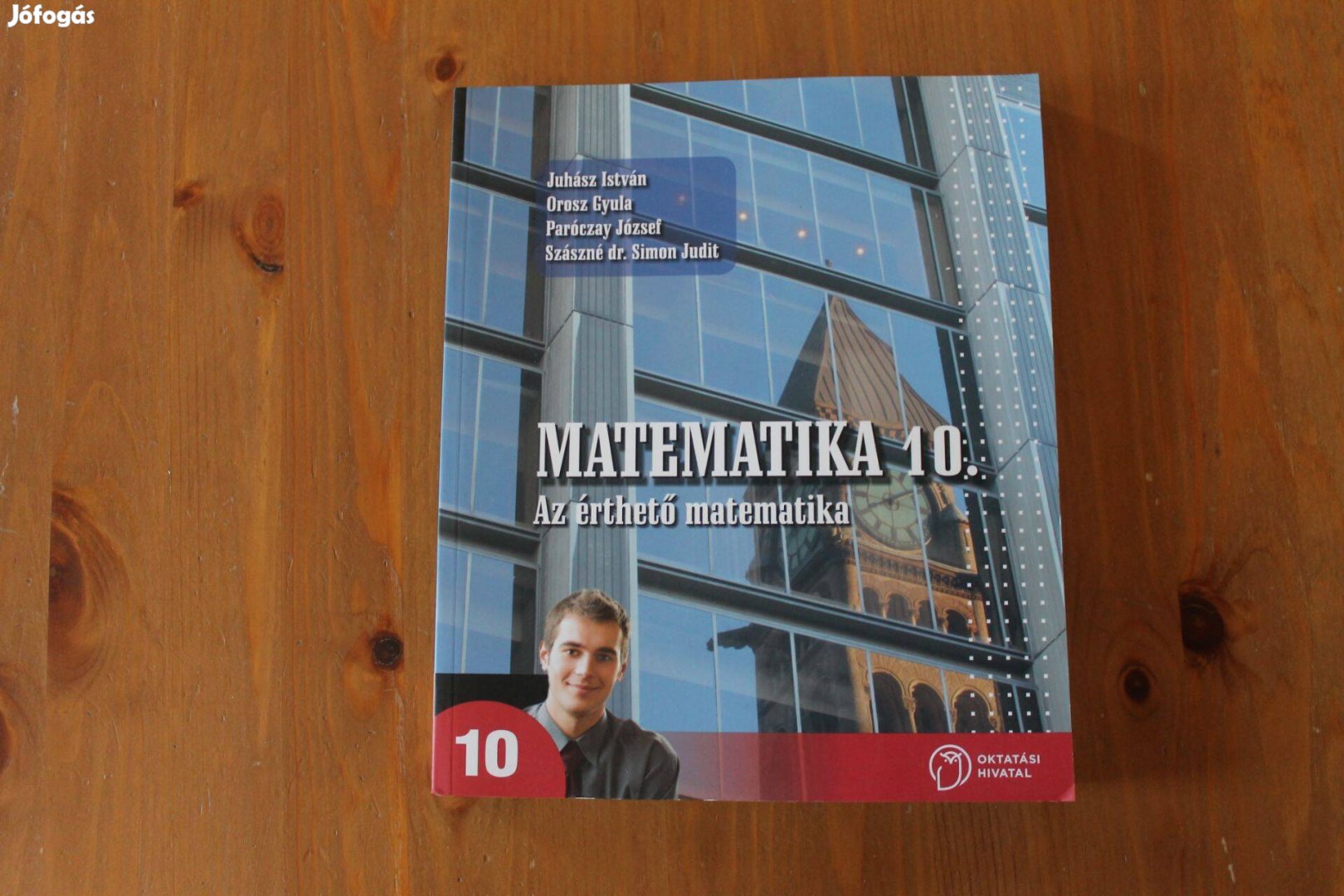 Matematika 10.tankönyv ( Az érthető matematika )