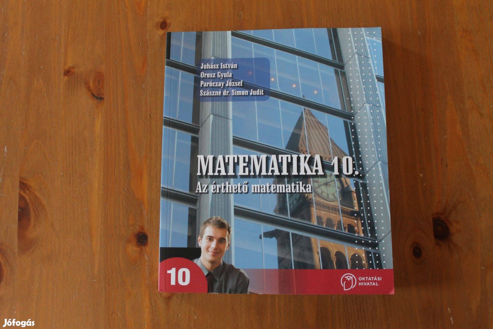 Matematika 10.tankönyv ( Az érthető matematika )
