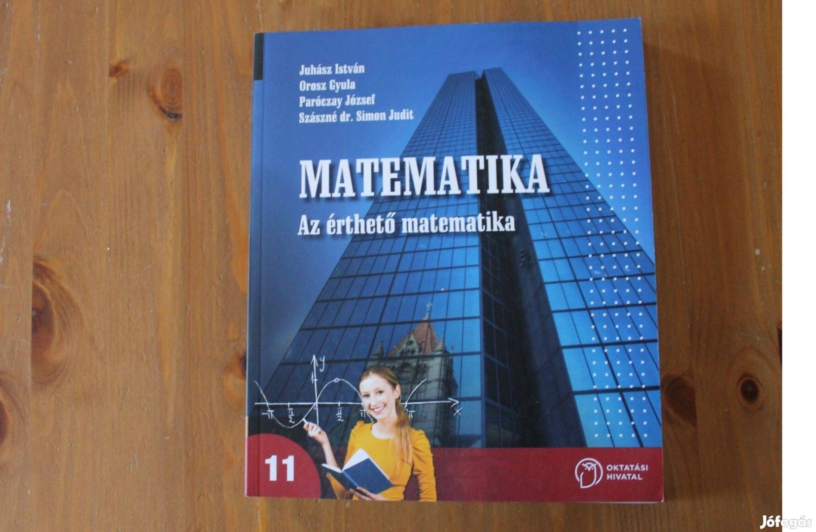 Matematika 11.tankönyv ( Az érthető matematika )