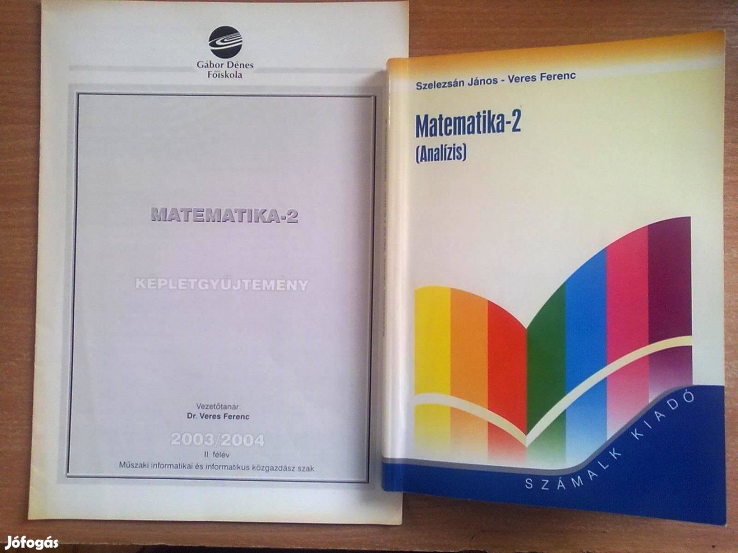 Matematika-2 (Analízis) + Képletgyűjtemény