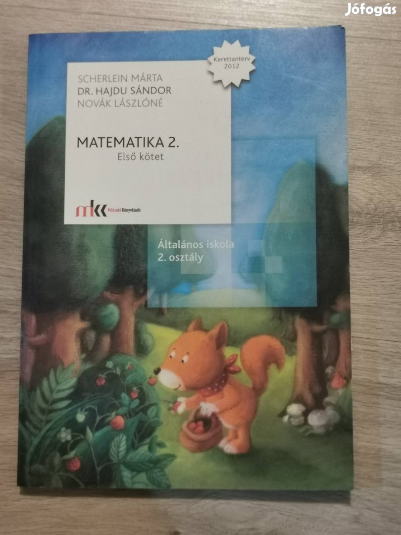 Matematika 2. Osztály gyakorló, Első kötet 