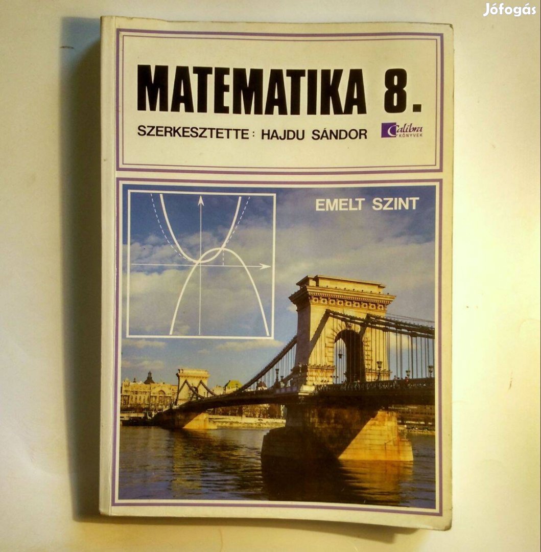 Matematika 8. Emelt Szint (Hajdu Sándor) 1999 (7kép+tartalom)