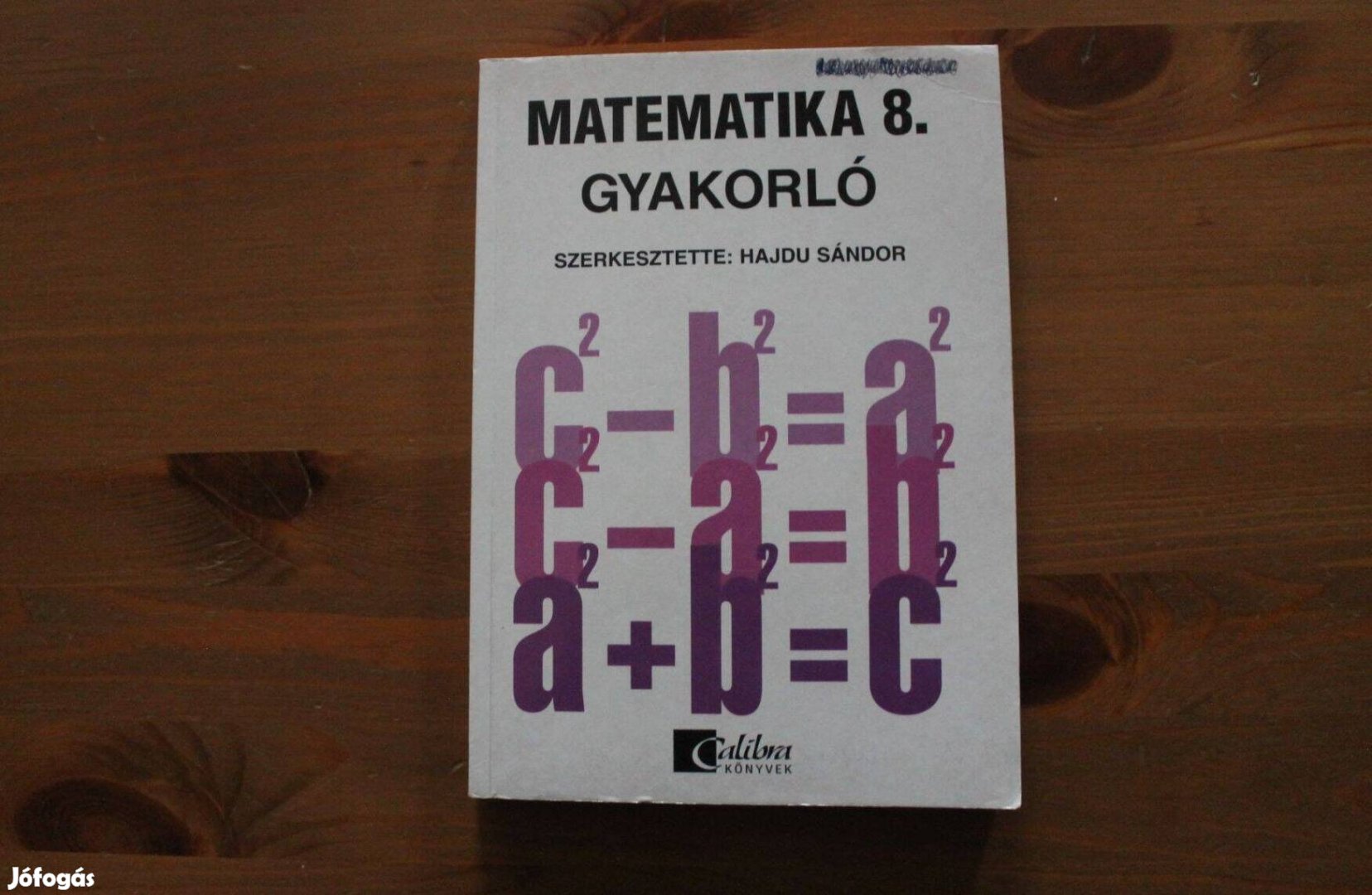 Matematika 8. osztály ( gyakorló )