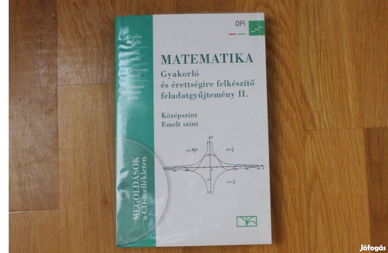 Matematika Gyakorló és érettségire felkészítő feladatgyűjtemény + CD