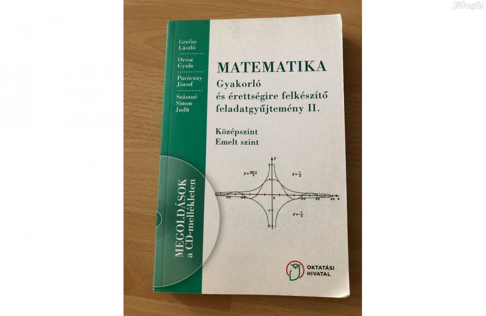 Matematika. Gyakorló és érettségire felkészítő feladatgyűjtemény II