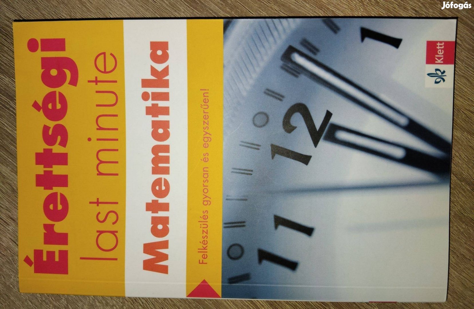 Matematika "last minute" érettségi könyv olcsón eladó