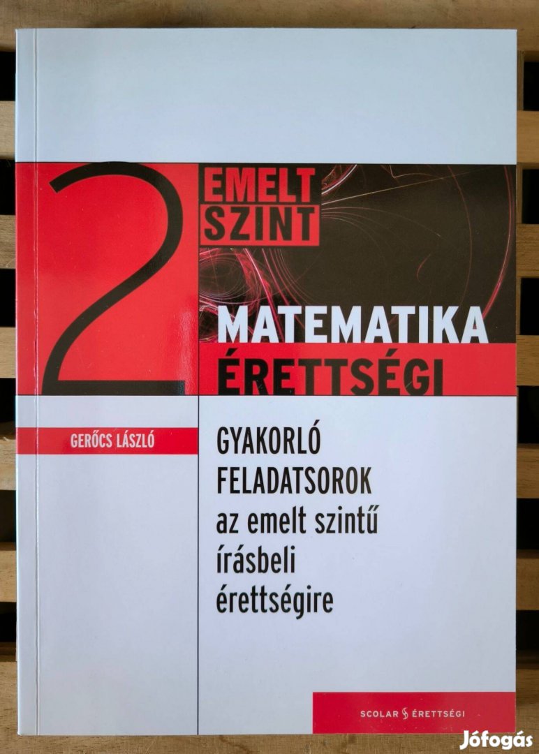 Matematika érettségi 2 - Gerőcs László