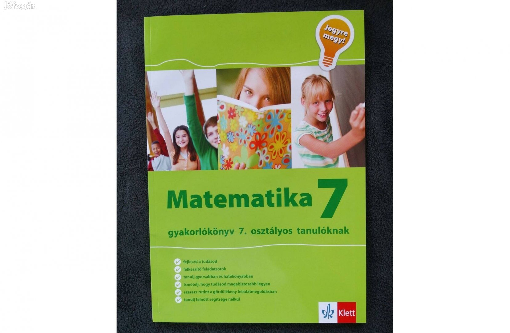 Matematika gyakorló 7. osztály - Jegyre megy