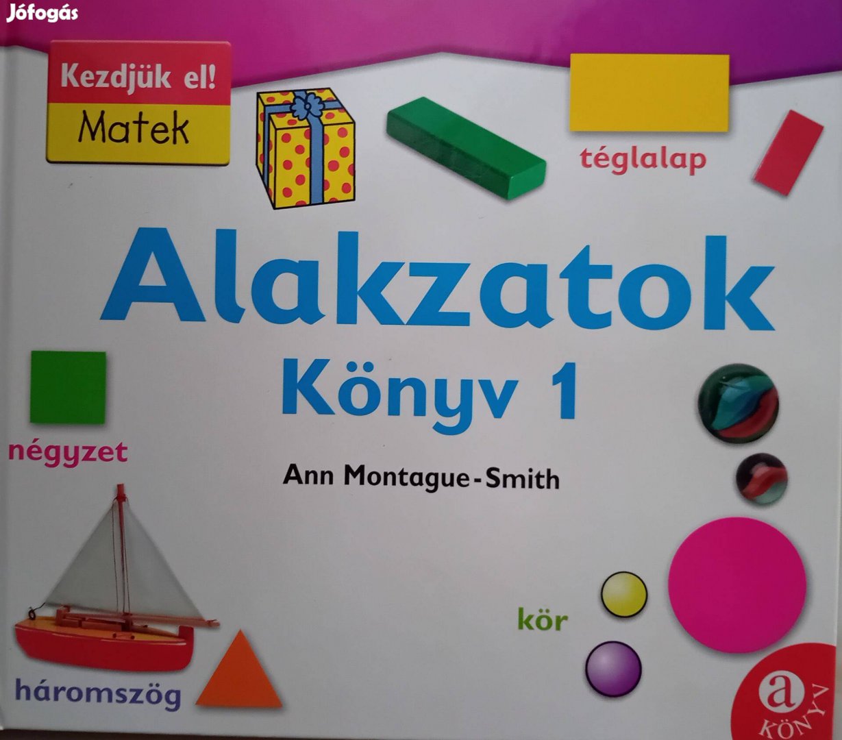 Matematikai fejlesztő könyvek (3db) számok ,alakzatok, mérés, újszerű