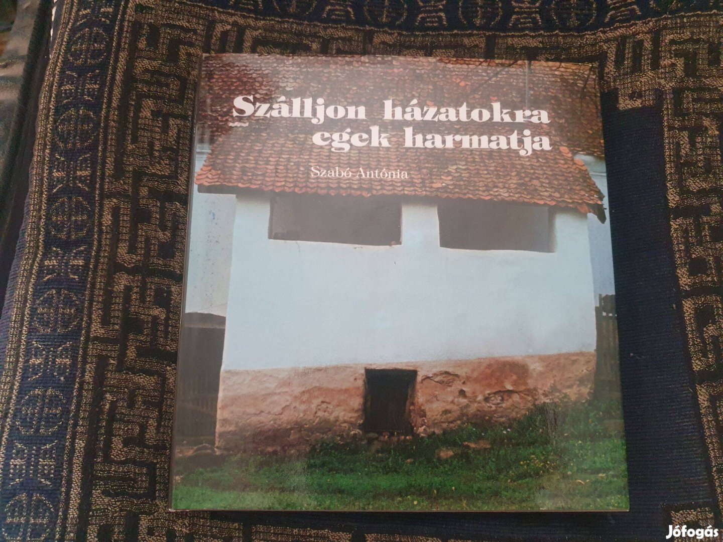 Máthé A. -Molnár V. József: Szálljon házatokra egek harmatja -Homoród