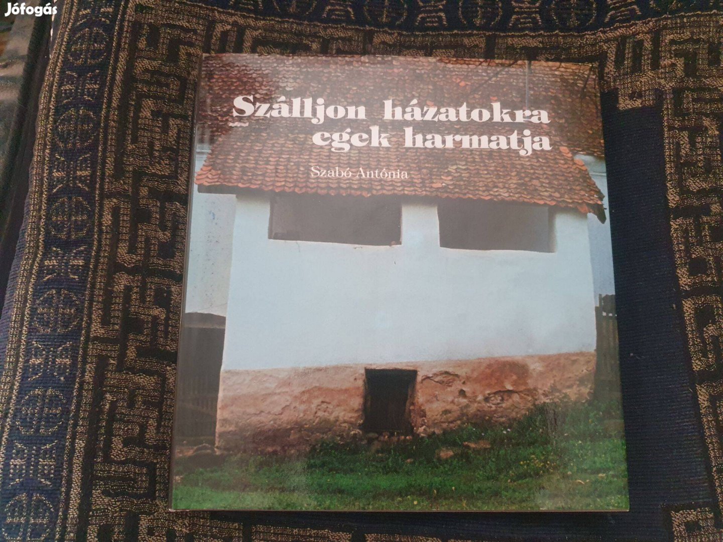 Máthé A. -Molnár V. József: Szálljon házatokra egek harmatja -Homoród