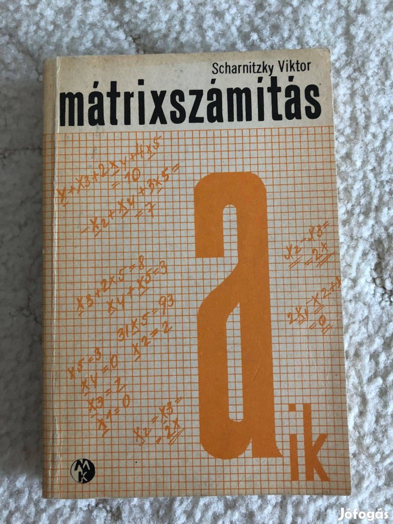Mátrixszámítás - Scharnitzky Viktor