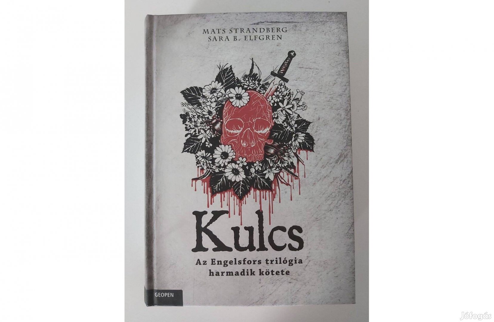Mats Strandberg Sara B. Elfgren: Kulcs