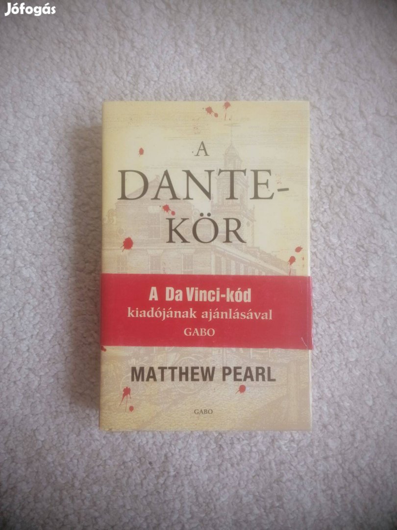 Matthew Pearl: A Dante-kör