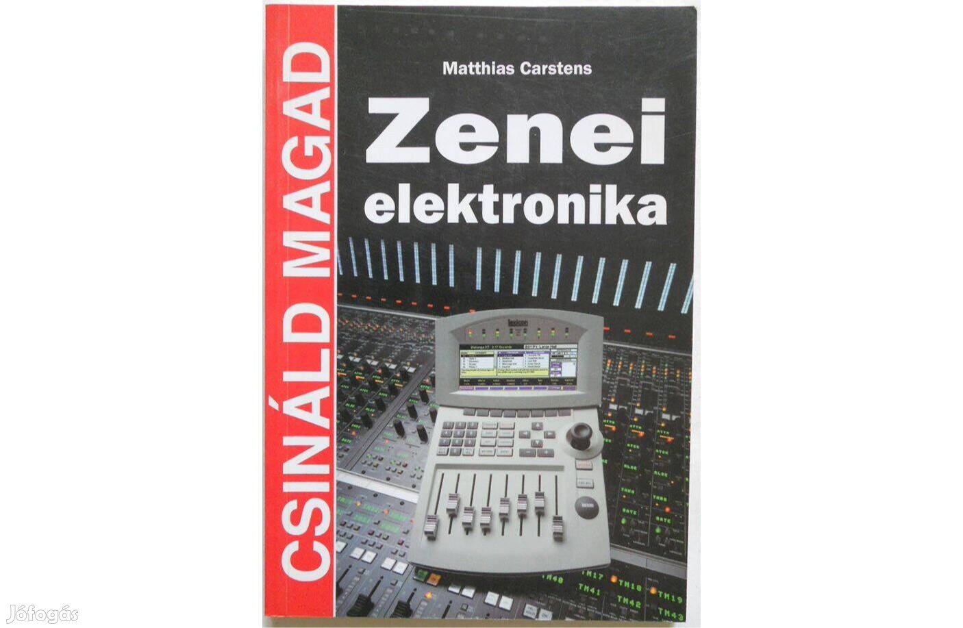 Matthias Carstens - Zenei elektronika könyv