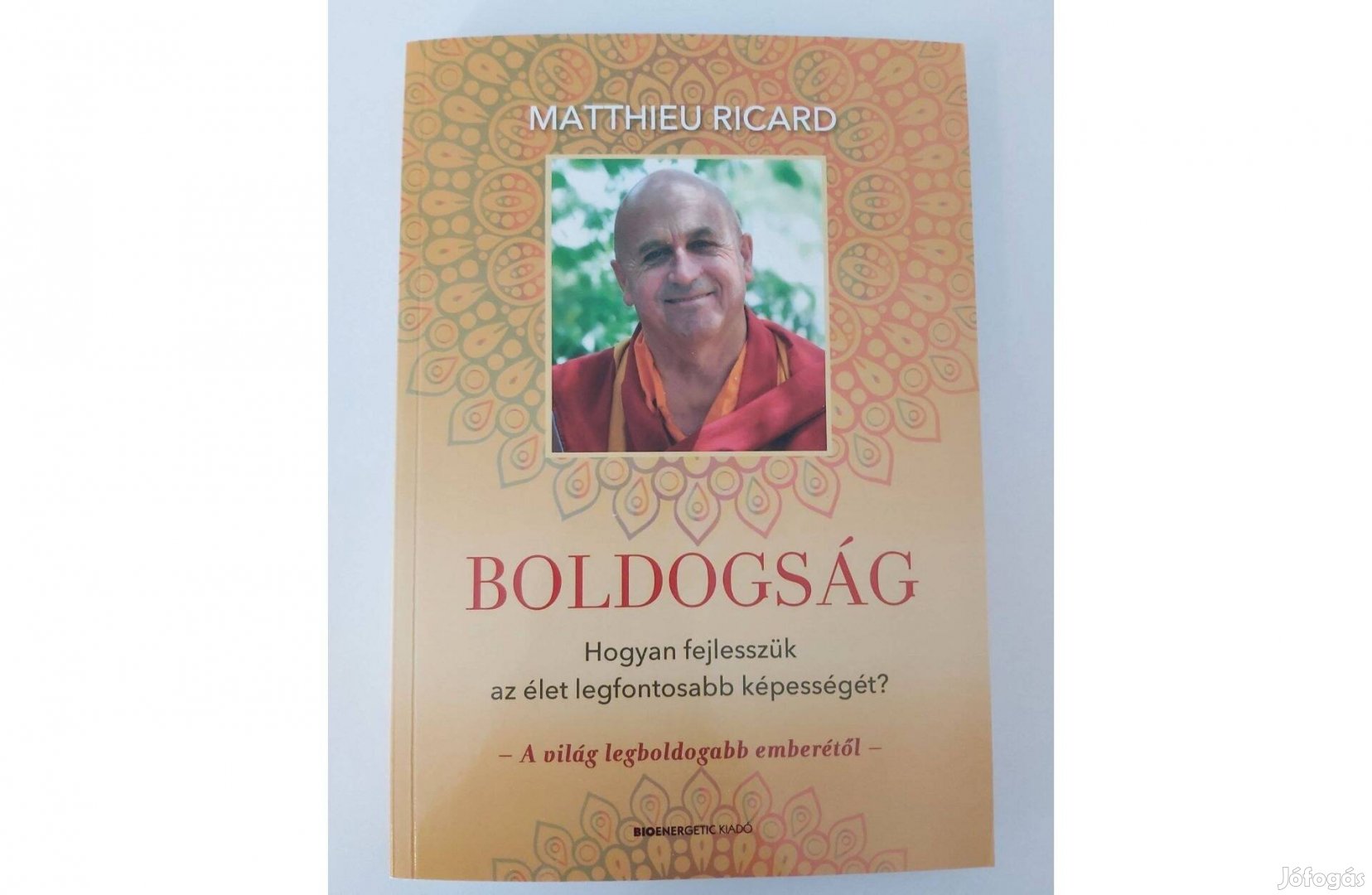 Matthieu Ricard: Boldogság