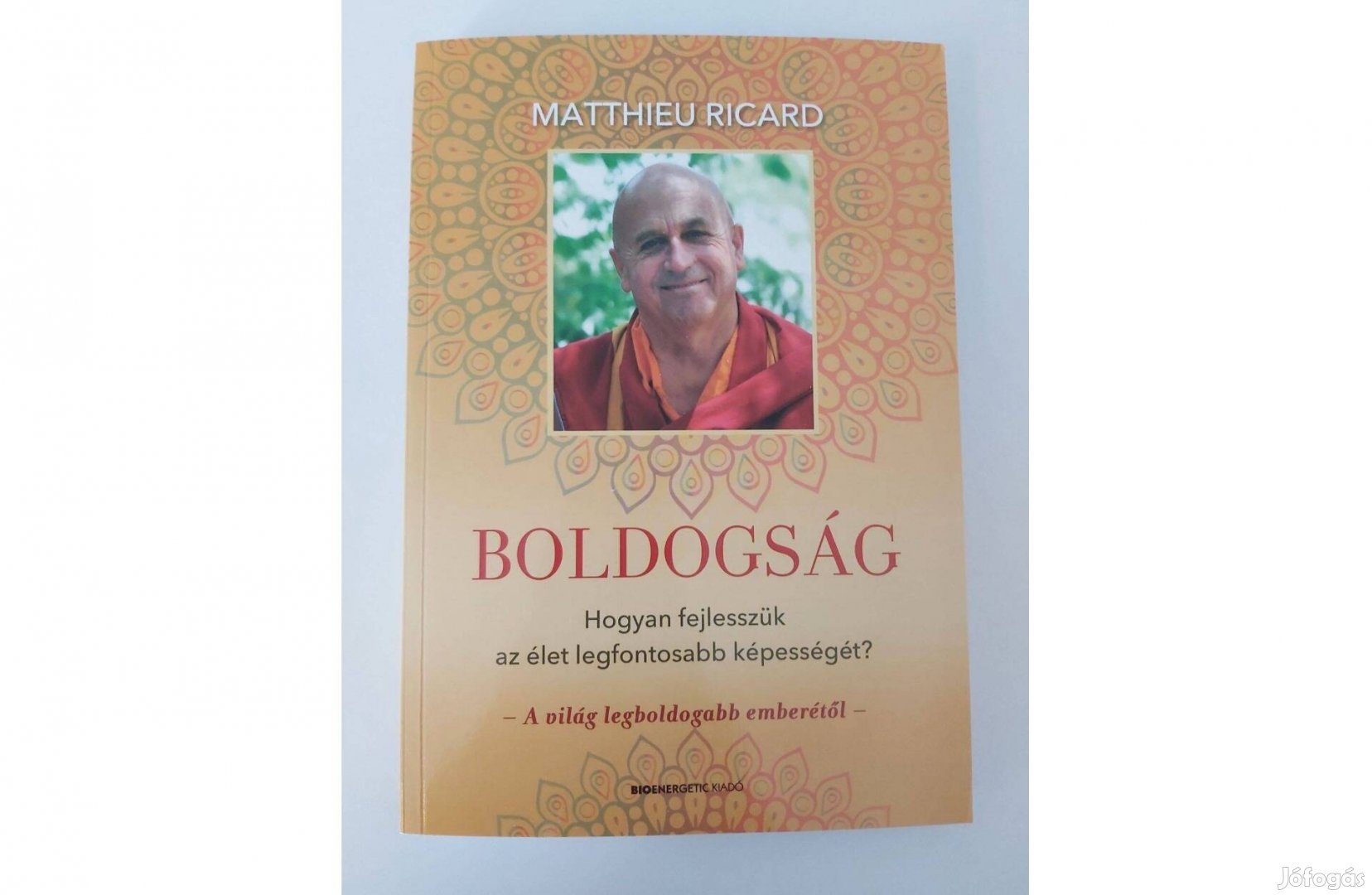Matthieu Ricard Boldogság