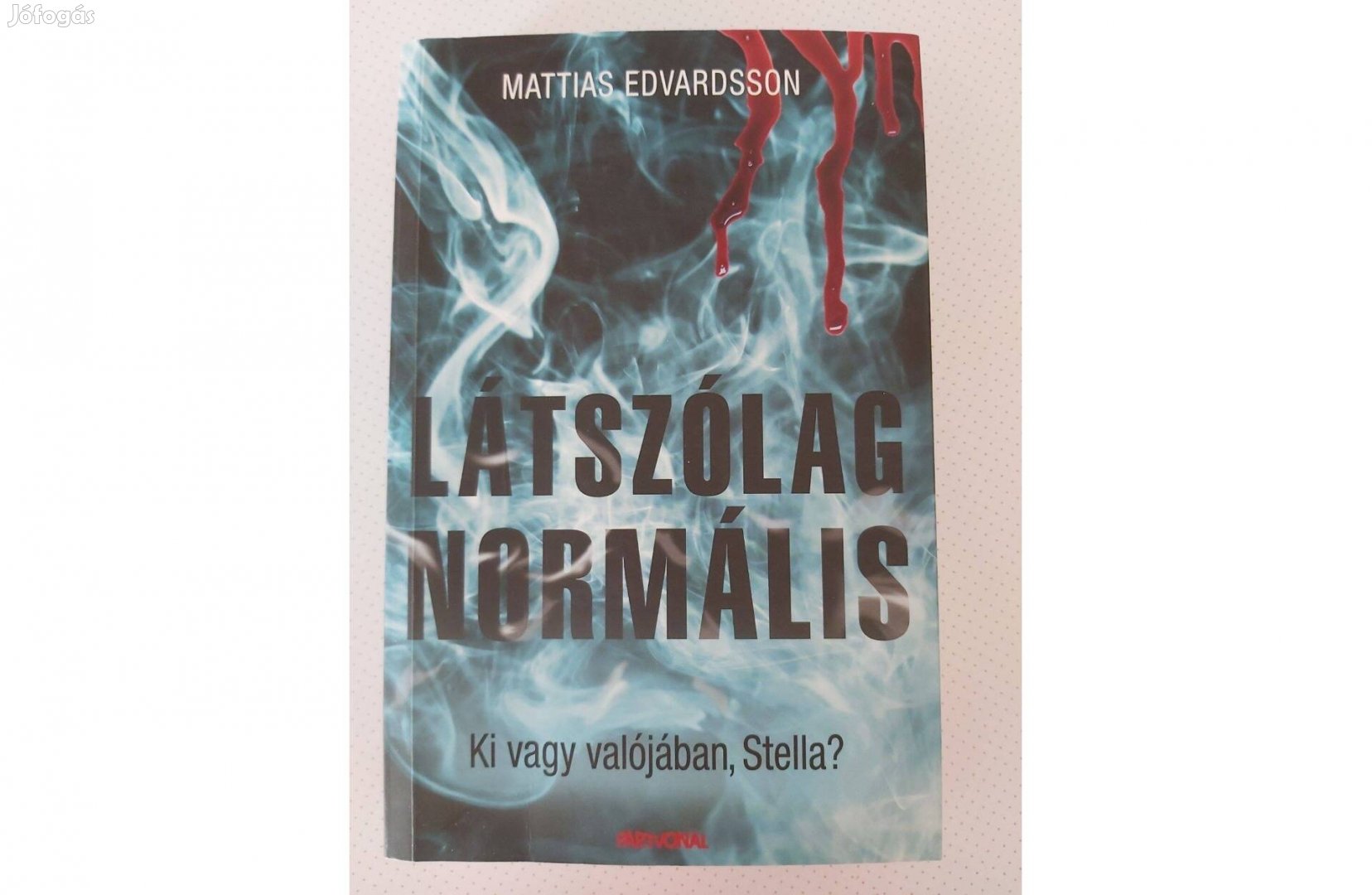 Mattias Edvardsson Látszólag normális