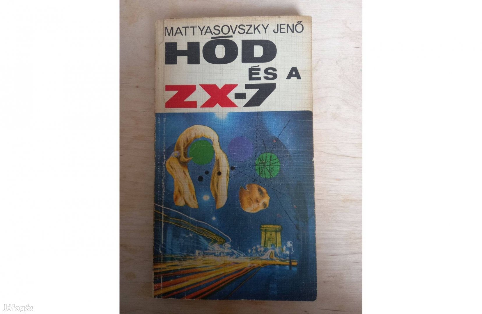 Mattyasovszky Jenő: Hód és a Zx-7