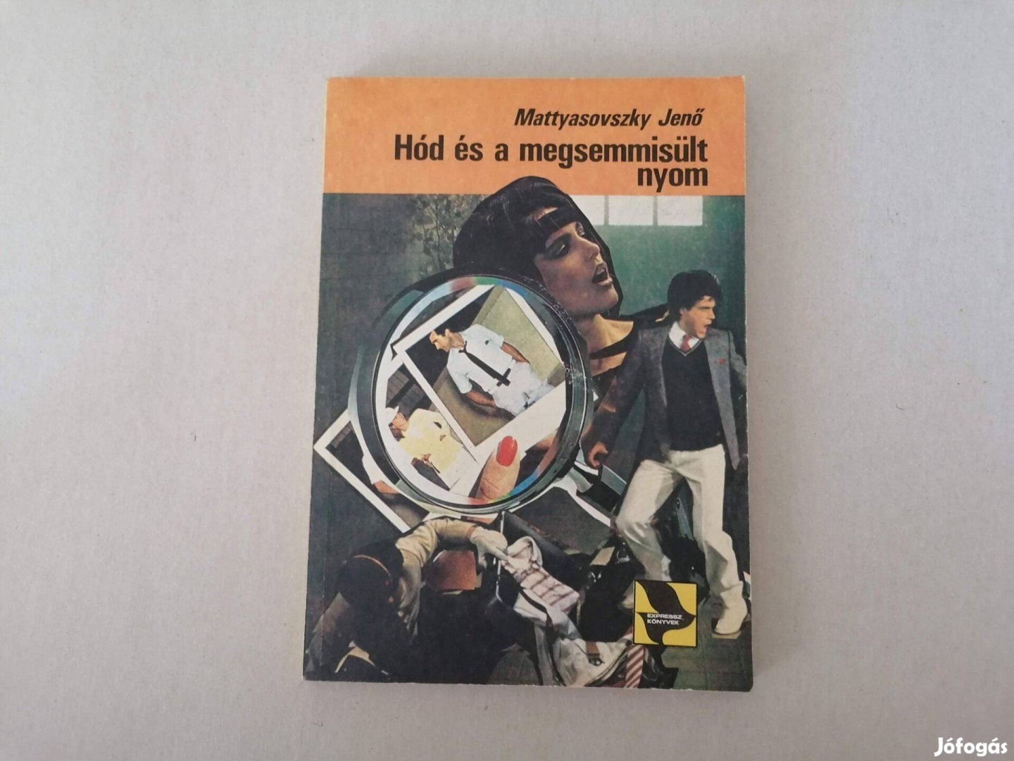 Mattyasovszky Jenő Hód és a megsemmisült nyom című könyve