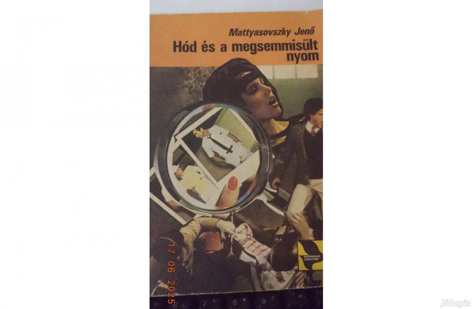 Mattyasovszky Jenő Hód sorozat 2 kötete